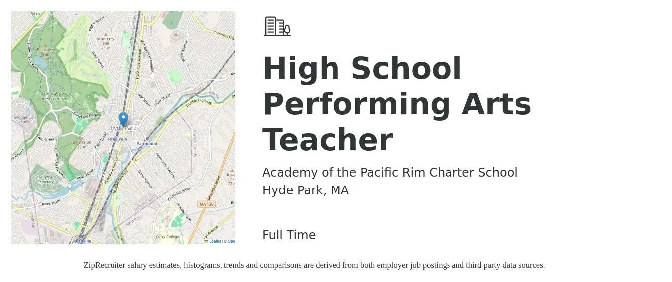 Academy of the Pacific Rim Charter School job posting for a High School Performing Arts Teacher in Hyde Park, MA with a salary of $50,100 to $63,900 Yearly with a map of Hyde Park location.