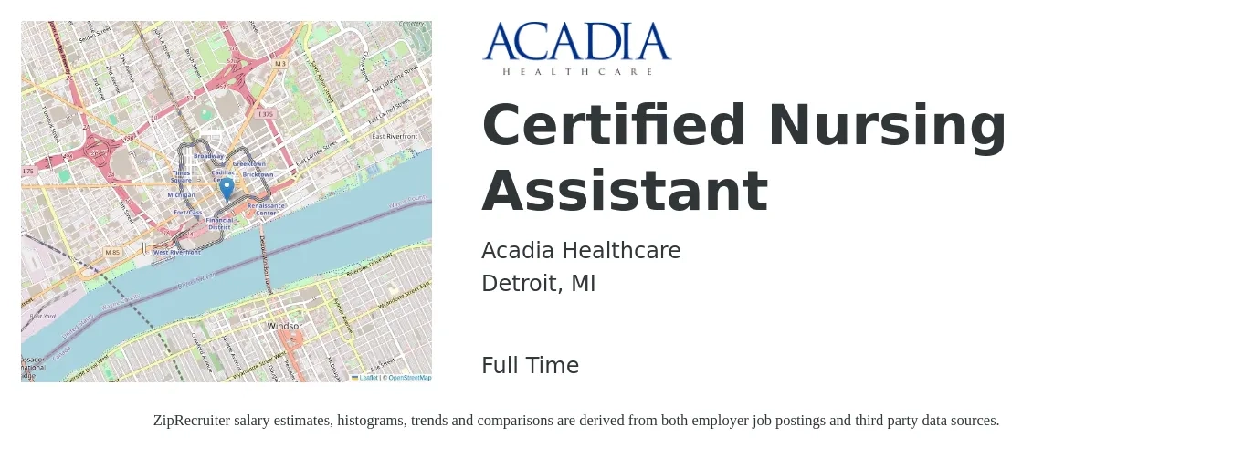 Acadia Healthcare job posting for a Certified Nursing Assistant in Detroit, MI with a salary of $15 to $21 Hourly with a map of Detroit location.