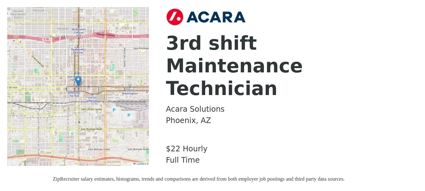 Acara Solutions job posting for a 3rd Shift Maintenance Technician in Phoenix, AZ with a salary of $23 Hourly and benefits including life_insurance, medical, retirement, and dental with a map of Phoenix location.