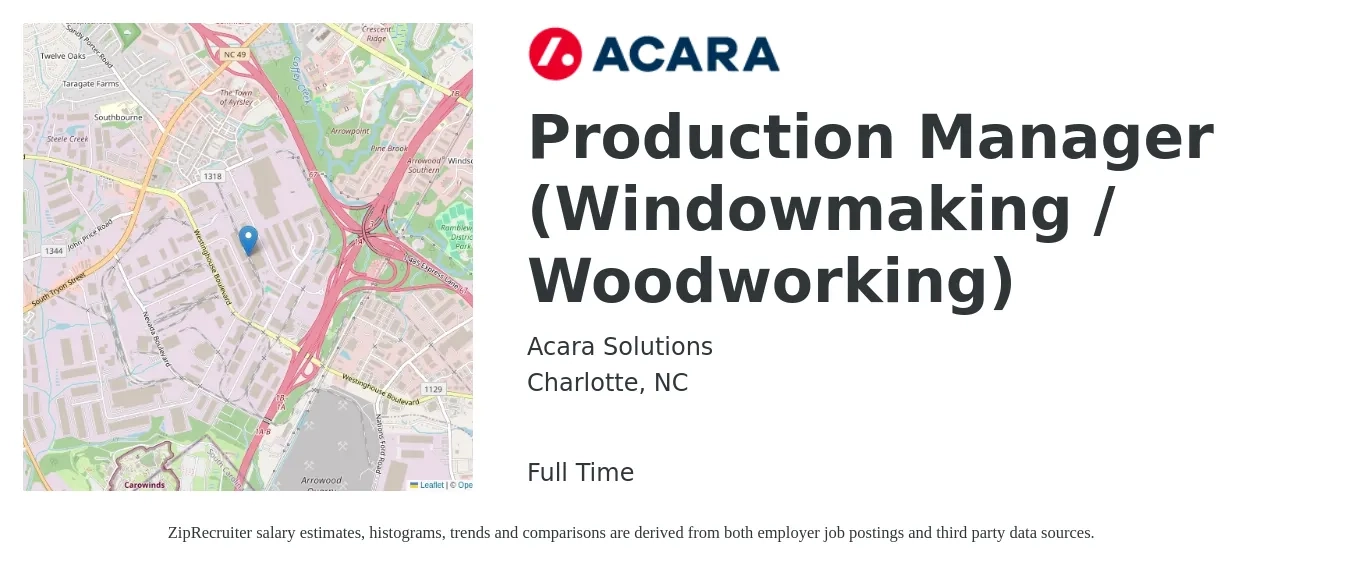 Acara Solutions job posting for a Production Manager (Windowmaking / Woodworking) in Charlotte, NC with a salary of $52,700 to $75,700 Yearly with a map of Charlotte location.