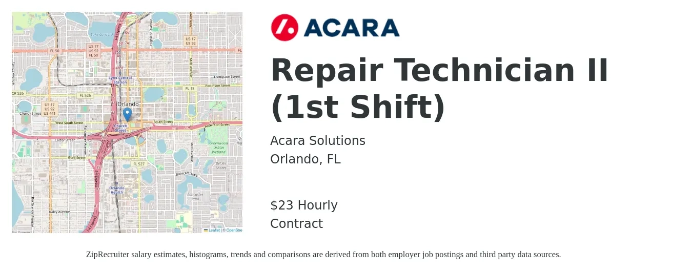 Acara Solutions job posting for a Repair Technician II (1st Shift) in Orlando, FL with a salary of $24 Hourly with a map of Orlando location.