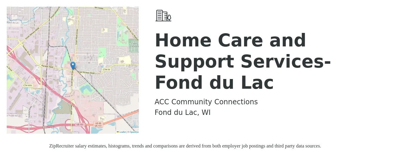 ACC Community Connections job posting for a Home Care and Support Services-Fond du Lac in Fond du Lac, WI with a salary of $16 to $21 Hourly with a map of Fond du Lac location.