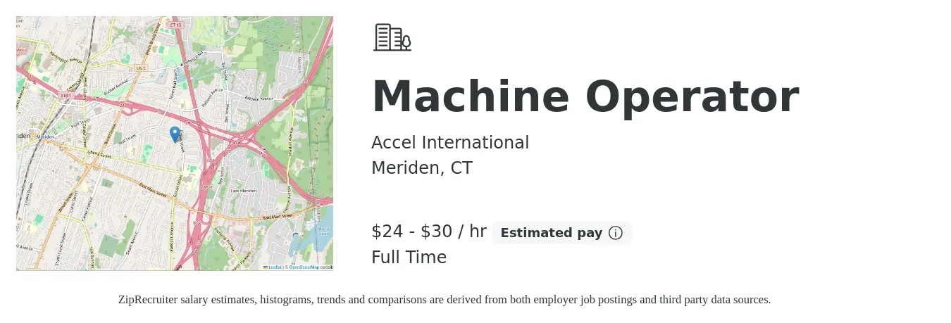 Accel International job posting for a Machine Operator in Meriden, CT with a salary of $25 to $32 Hourly with a map of Meriden location.