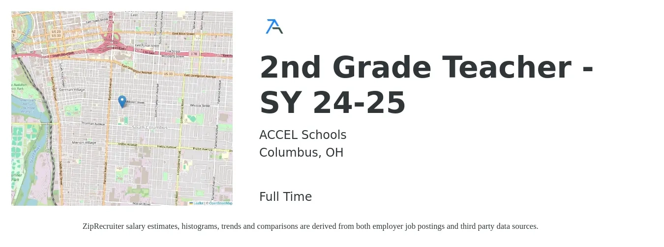 ACCEL Schools job posting for a 2nd Grade Teacher - SY 24-25 in Columbus, OH with a salary of $43,000 to $58,000 Yearly with a map of Columbus location.