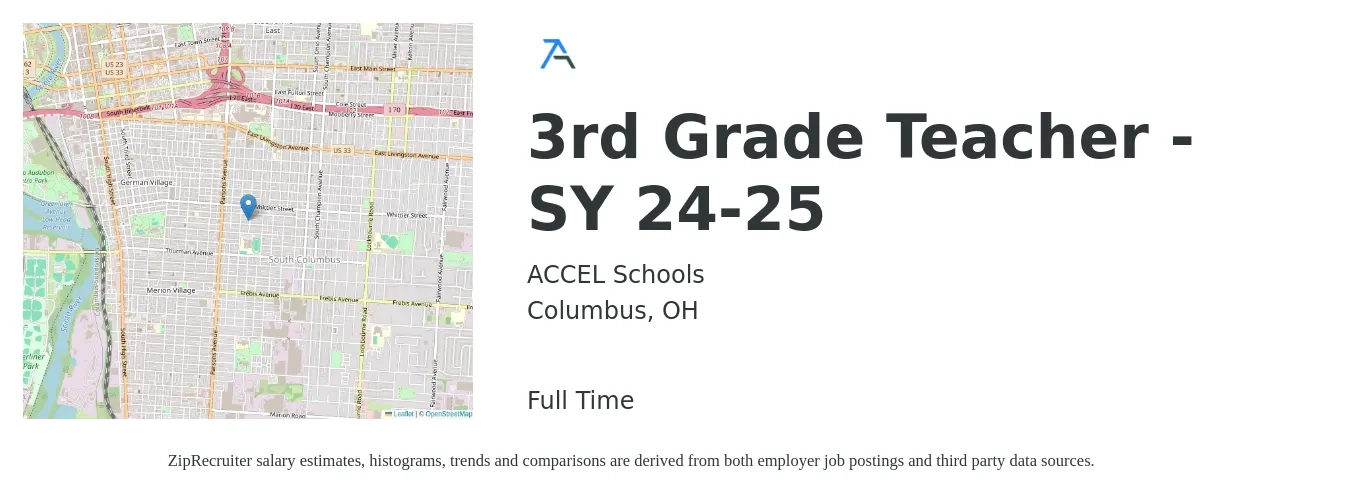 ACCEL Schools job posting for a 3rd Grade Teacher - SY 24-25 in Columbus, OH with a salary of $44,400 to $57,500 Yearly with a map of Columbus location.