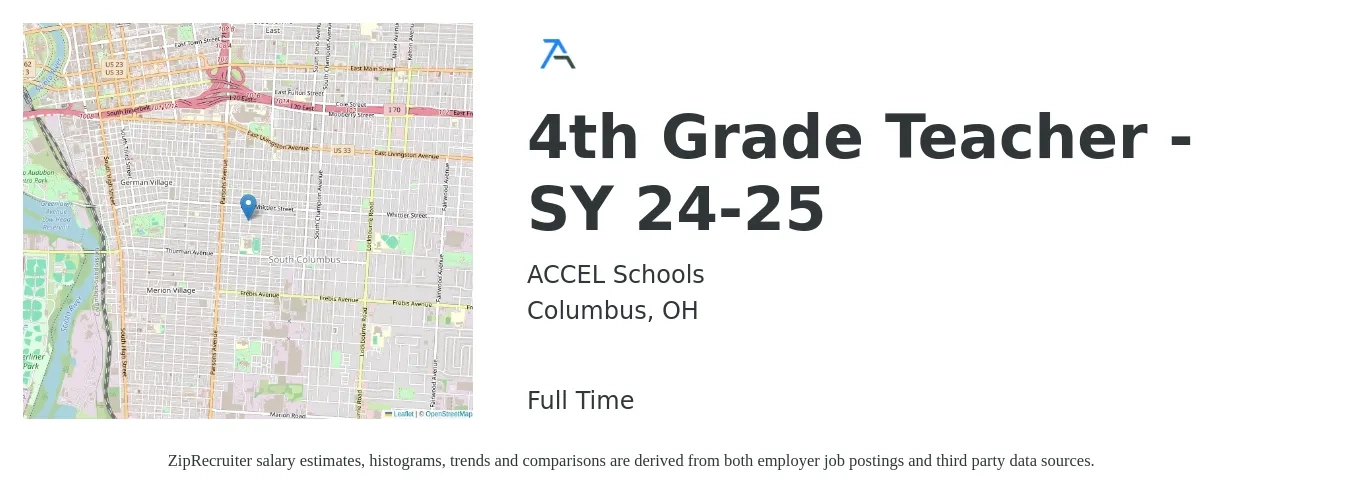 ACCEL Schools job posting for a 4th Grade Teacher - SY 24-25 in Columbus, OH with a salary of $44,400 to $57,500 Yearly with a map of Columbus location.