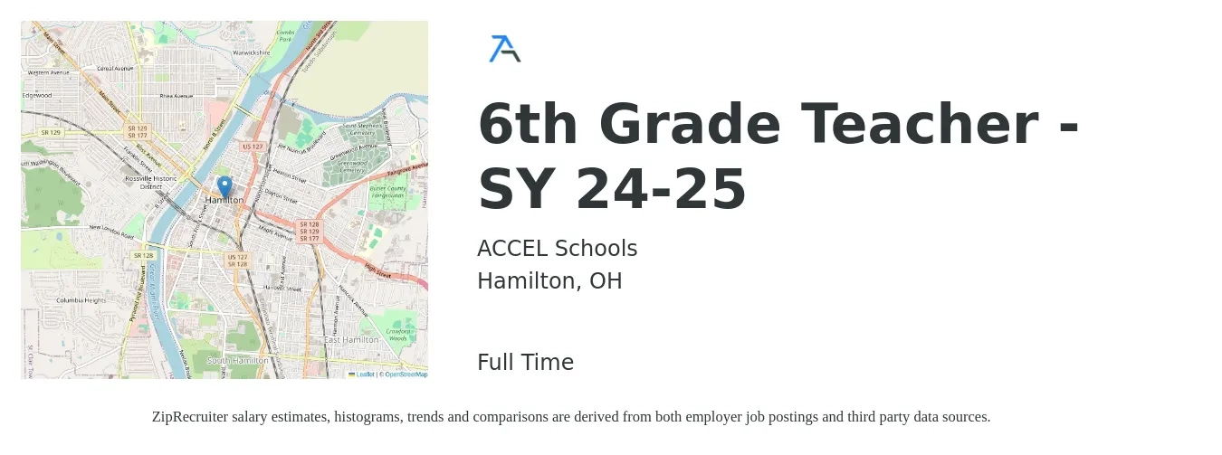 ACCEL Schools job posting for a 6th Grade Teacher - SY 24-25 in Hamilton, OH with a salary of $44,200 to $55,900 Yearly with a map of Hamilton location.