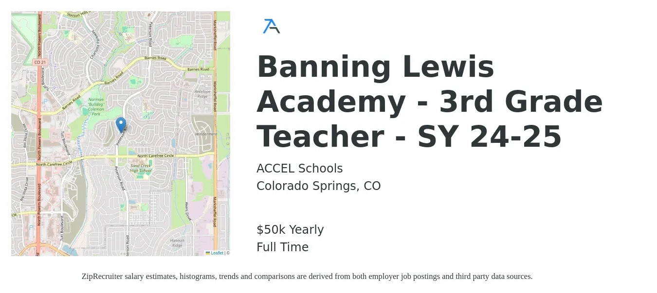 ACCEL Schools job posting for a Banning Lewis Academy - 3rd Grade Teacher - SY 24-25 in Colorado Springs, CO with a salary of $50,000 Yearly with a map of Colorado Springs location.
