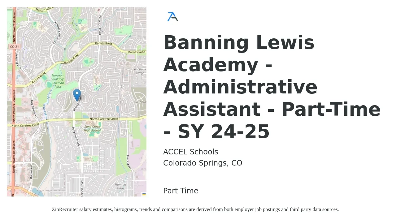 ACCEL Schools job posting for a Banning Lewis Academy - Administrative Assistant - Part-Time - SY 24-25 in Colorado Springs, CO with a salary of $18 to $24 Hourly with a map of Colorado Springs location.
