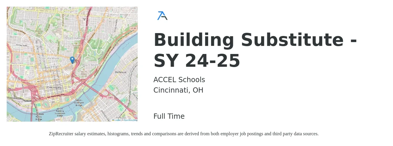 ACCEL Schools job posting for a Building Substitute - SY 24-25 in Cincinnati, OH with a salary of $16 to $28 Hourly with a map of Cincinnati location.