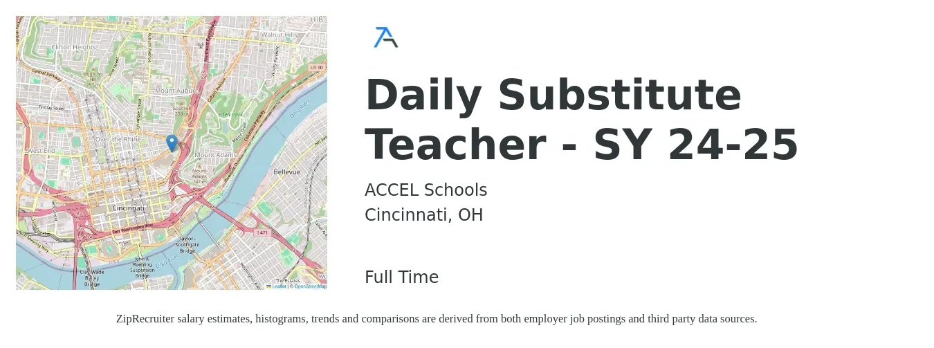 ACCEL Schools job posting for a Daily Substitute Teacher - SY 24-25 in Cincinnati, OH with a salary of $119 to $192 Daily with a map of Cincinnati location.