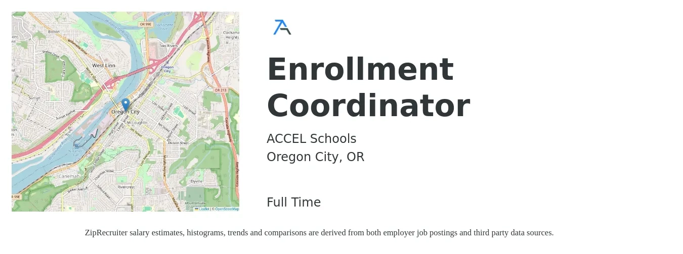 ACCEL Schools job posting for a Enrollment Coordinator in Oregon City, OR with a salary of $20 to $28 Hourly with a map of Oregon City location.