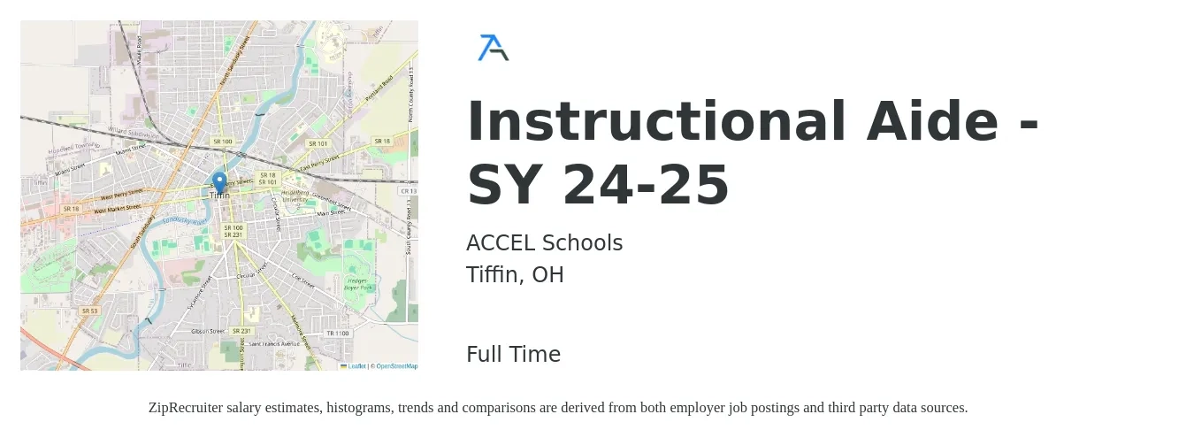 ACCEL Schools job posting for a Instructional Aide - SY 24-25 in Tiffin, OH with a salary of $13 to $18 Hourly with a map of Tiffin location.