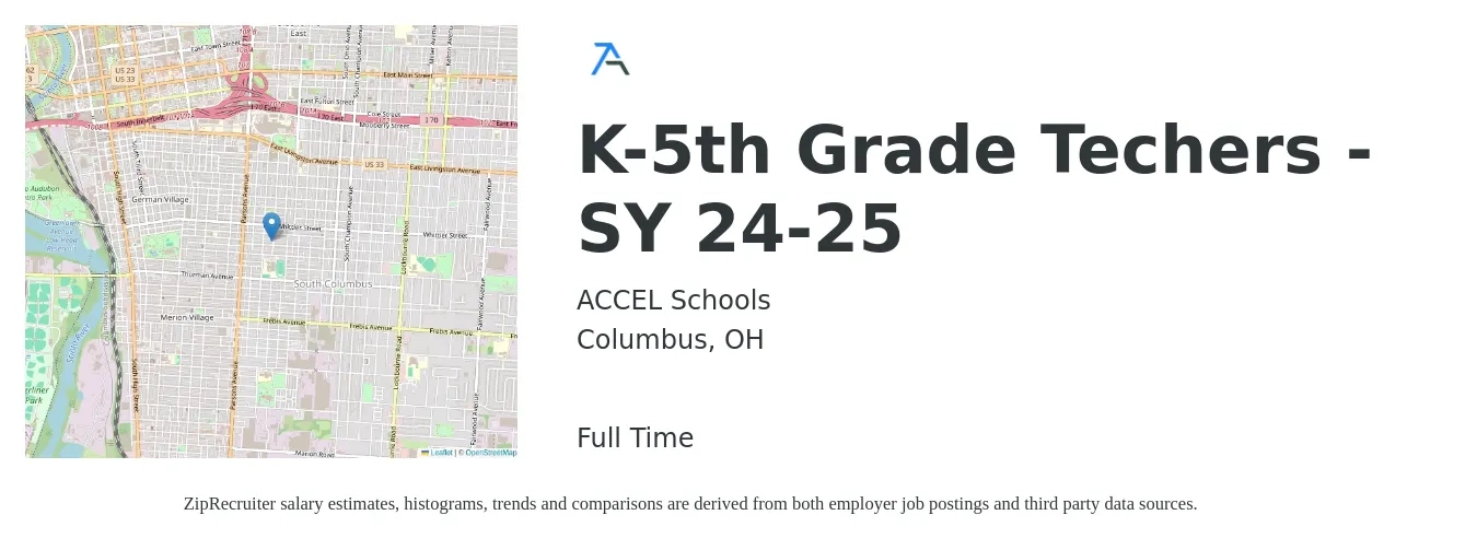 ACCEL Schools job posting for a K-5th Grade Techers - SY 24-25 in Columbus, OH with a salary of $43,000 to $58,000 Yearly with a map of Columbus location.
