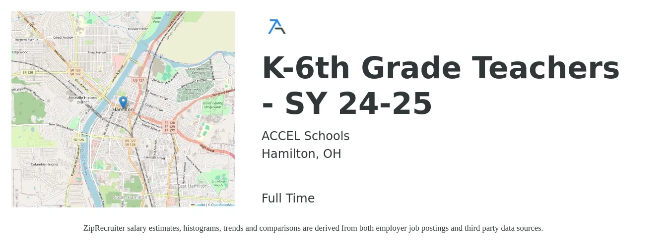 ACCEL Schools job posting for a K-6th Grade Teachers - SY 24-25 in Hamilton, OH with a salary of $41,400 to $55,900 Yearly with a map of Hamilton location.
