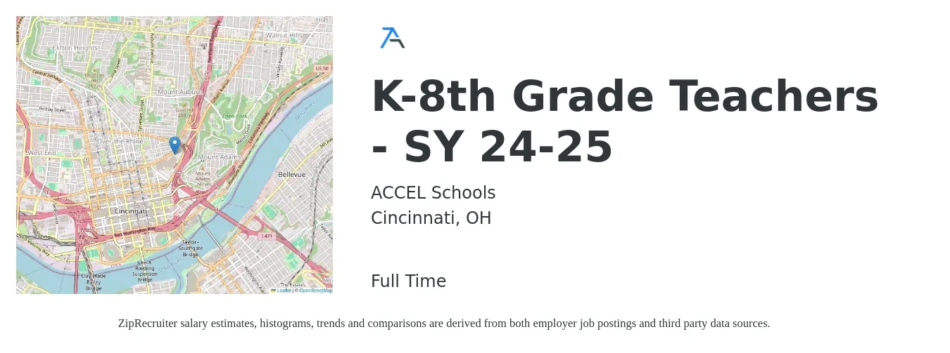 ACCEL Schools job posting for a K-8th Grade Teachers - SY 24-25 in Cincinnati, OH with a salary of $44,100 to $57,100 Yearly with a map of Cincinnati location.