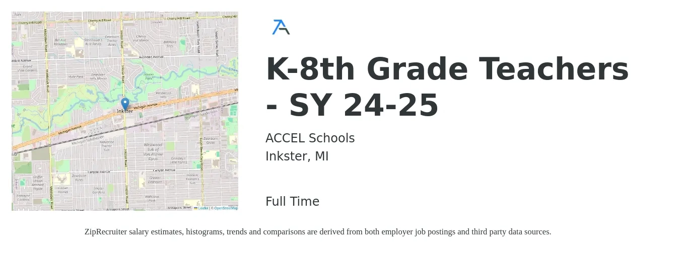 ACCEL Schools job posting for a K-8th Grade Teachers - SY 24-25 in Inkster, MI with a salary of $41,600 to $56,200 Yearly with a map of Inkster location.