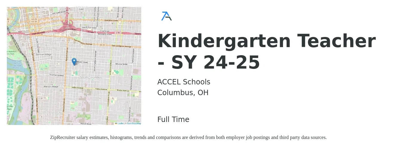 ACCEL Schools job posting for a Kindergarten Teacher - SY 24-25 in Columbus, OH with a salary of $33,300 to $51,700 Yearly with a map of Columbus location.