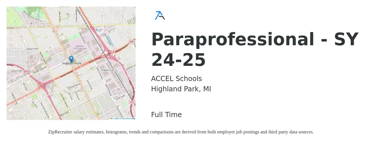 ACCEL Schools job posting for a Paraprofessional - SY 24-25 in Highland Park, MI with a salary of $14 to $18 Hourly with a map of Highland Park location.