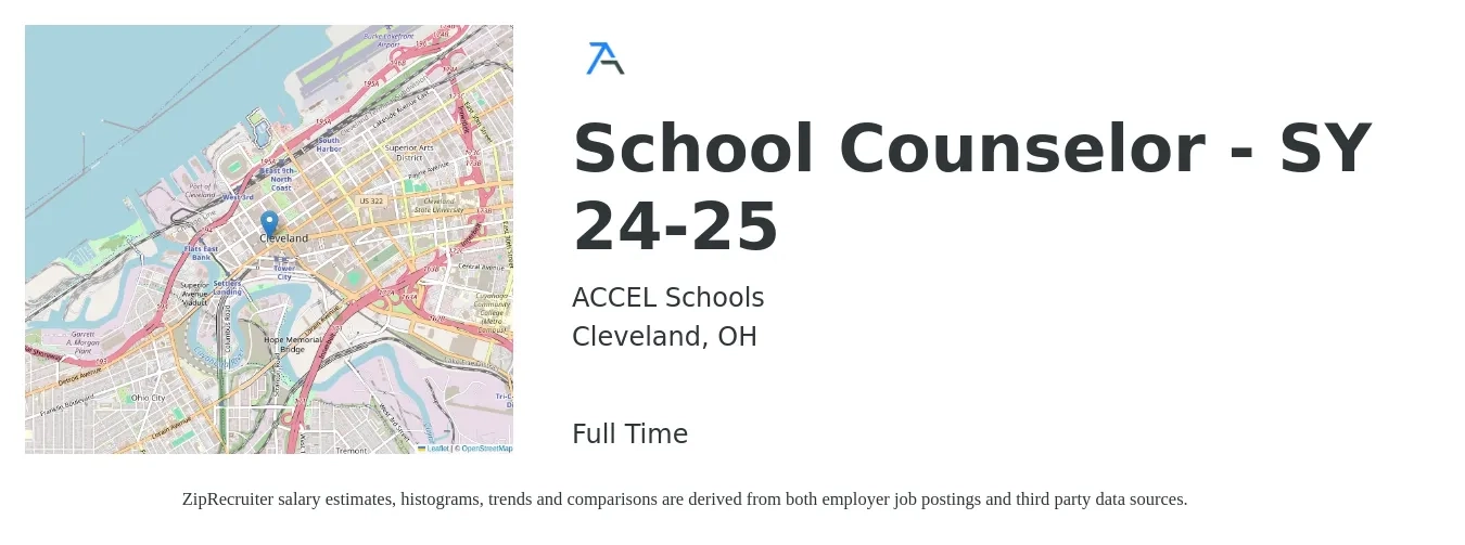 ACCEL Schools job posting for a School Counselor - SY 24-25 in Cleveland, OH with a salary of $46,600 to $67,400 Yearly with a map of Cleveland location.
