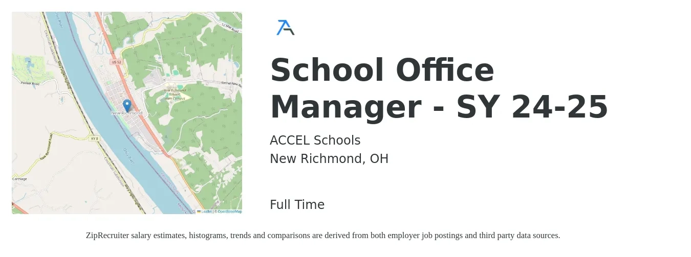 ACCEL Schools job posting for a School Office Manager - SY 24-25 in New Richmond, OH with a salary of $22 to $30 Hourly with a map of New Richmond location.