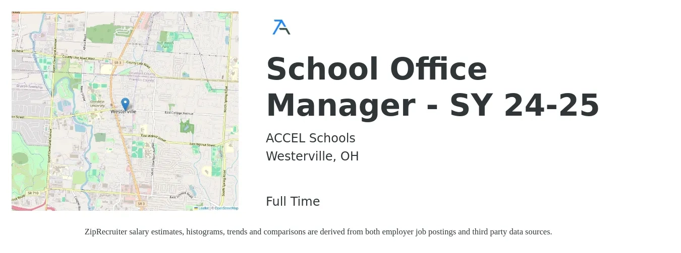 ACCEL Schools job posting for a School Office Manager - SY 24-25 in Westerville, OH with a salary of $21 to $28 Hourly with a map of Westerville location.