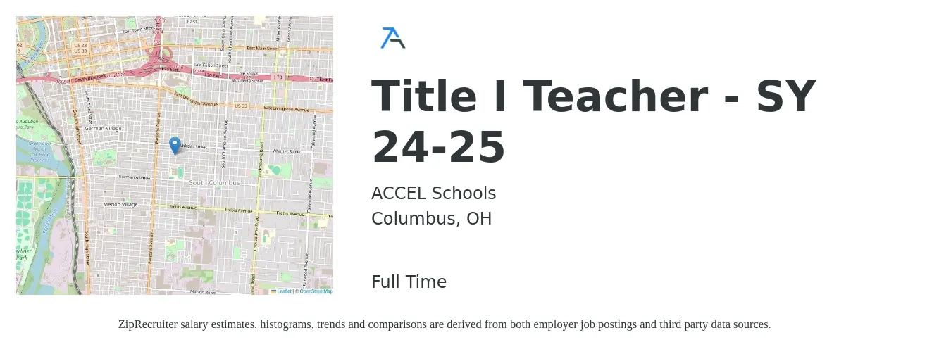 ACCEL Schools job posting for a Title I Teacher - SY 24-25 in Columbus, OH with a salary of $31,900 to $51,200 Yearly with a map of Columbus location.