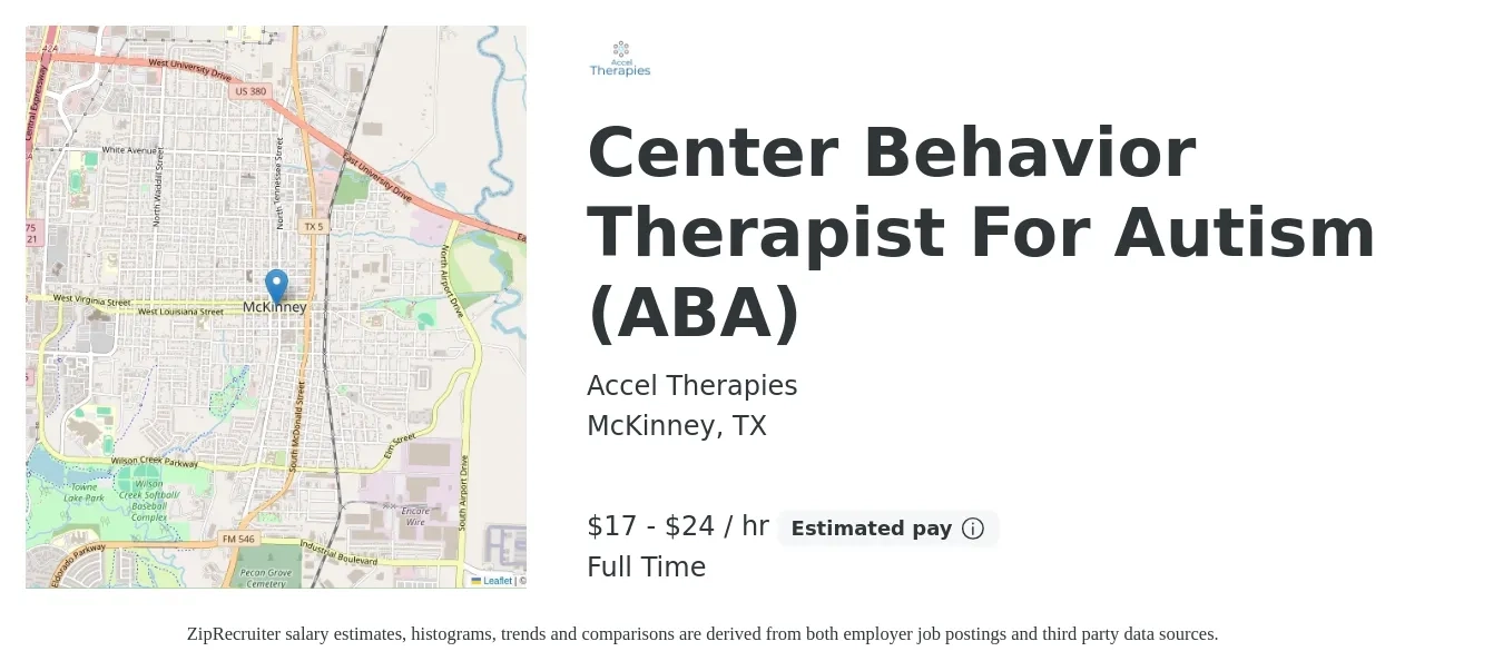 Accel Therapies job posting for a Center Behavior Therapist For Autism (ABA) in McKinney, TX with a salary of $18 to $25 Hourly with a map of McKinney location.