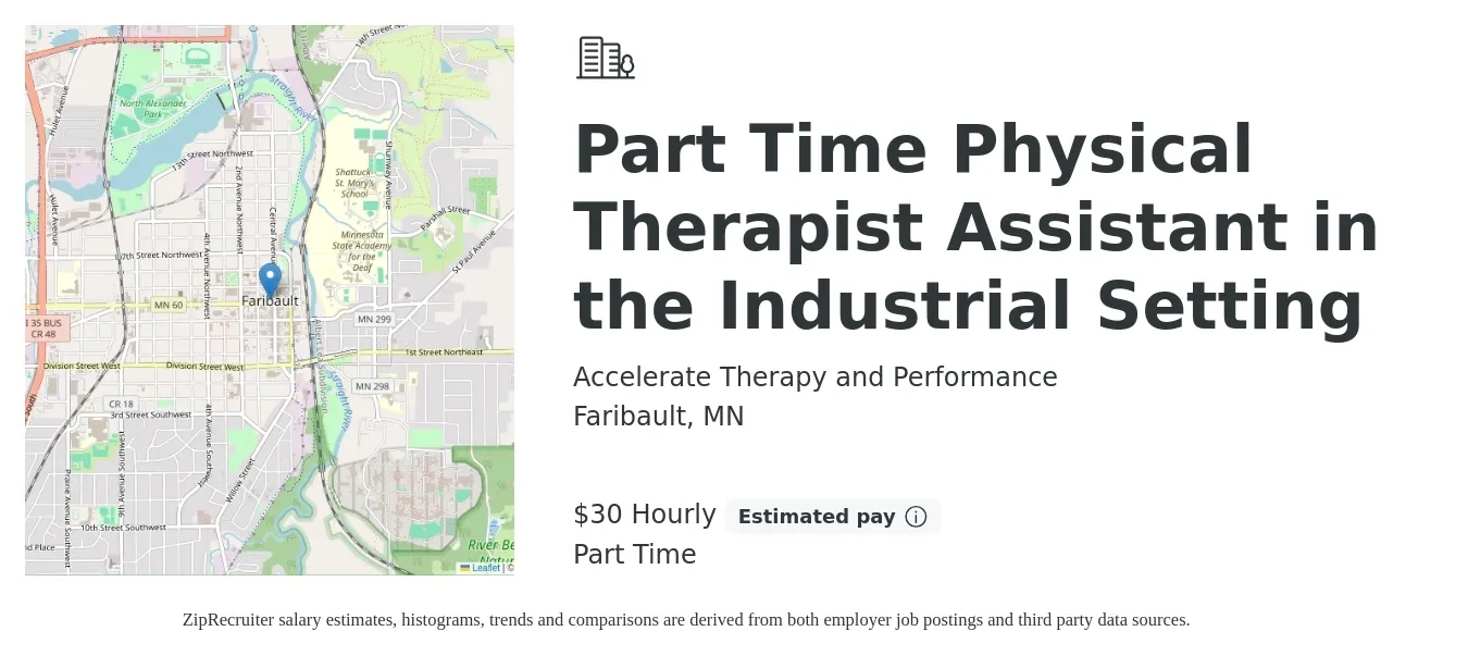 Accelerate Therapy and Performance job posting for a Part Time Physical Therapist Assistant in the Industrial Setting in Faribault, MN with a salary of $32 Hourly with a map of Faribault location.