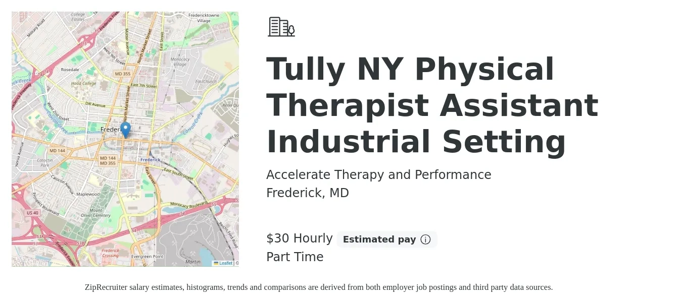 Accelerate Therapy and Performance job posting for a Tully NY Physical Therapist Assistant Industrial Setting in Frederick, MD with a salary of $32 Hourly with a map of Frederick location.
