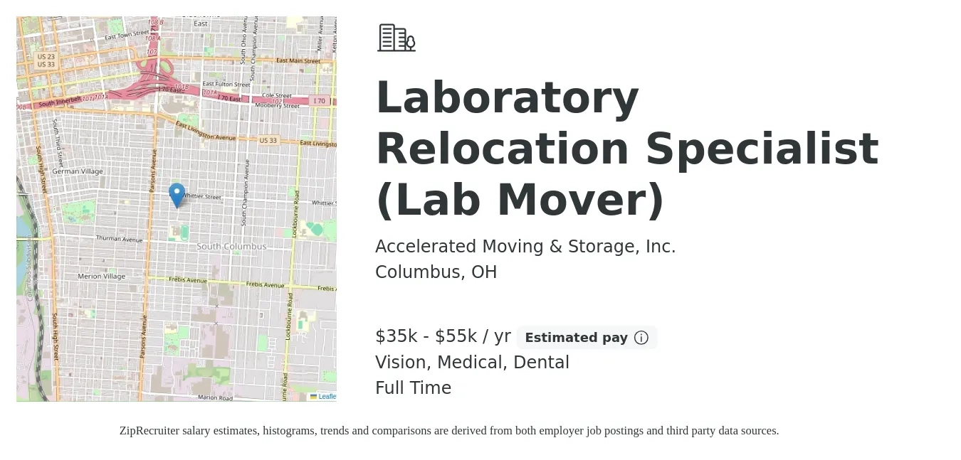 Accelerated Moving & Storage, Inc. job posting for a Laboratory Relocation Specialist (Lab Mover) in Columbus, OH with a salary of $35,000 to $55,000 Yearly and benefits including life_insurance, medical, vision, and dental with a map of Columbus location.