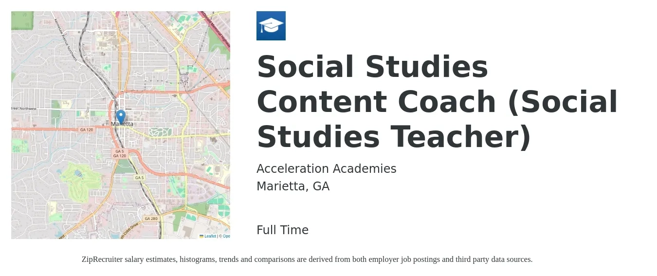 Acceleration Academies job posting for a Social Studies Content Coach (Social Studies Teacher) in Marietta, GA with a salary of $65,000 to $77,000 Yearly with a map of Marietta location.