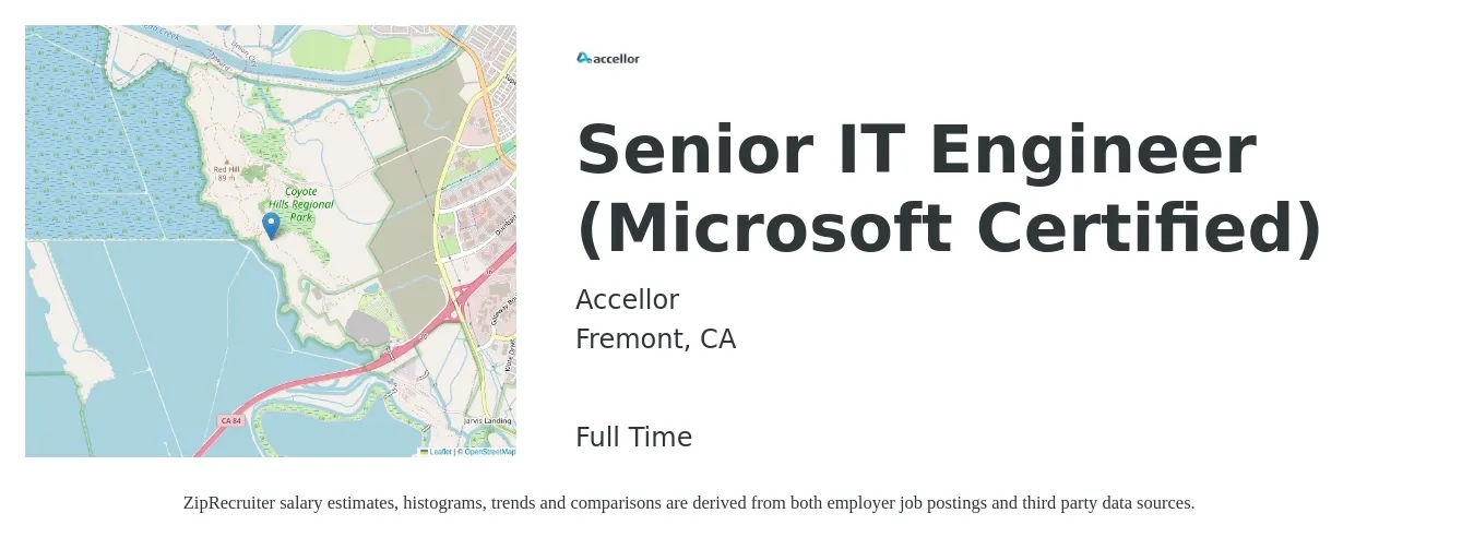 Accellor job posting for a Senior IT Engineer (Microsoft Certified) in Fremont, CA with a salary of $90,900 to $126,400 Yearly with a map of Fremont location.