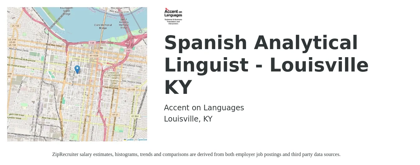 Accent on Languages job posting for a Spanish Analytical Linguist - Louisville KY in Louisville, KY with a salary of $30 to $35 Hourly with a map of Louisville location.