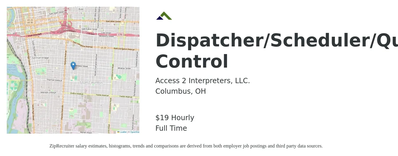 Access 2 Interpreters, LLC. job posting for a Dispatcher/Scheduler/Quality Control in Columbus, OH with a salary of $22 Hourly with a map of Columbus location.
