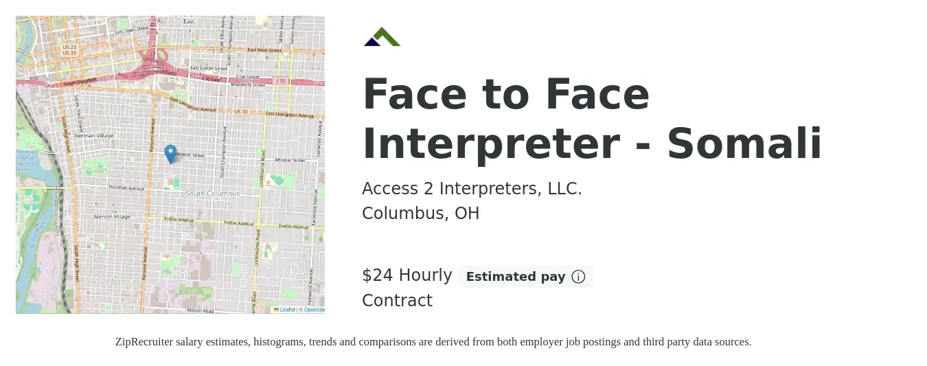 Access 2 Interpreters, LLC. job posting for a Face to Face Interpreter - Somali in Columbus, OH with a salary of $25 to $39 Hourly with a map of Columbus location.