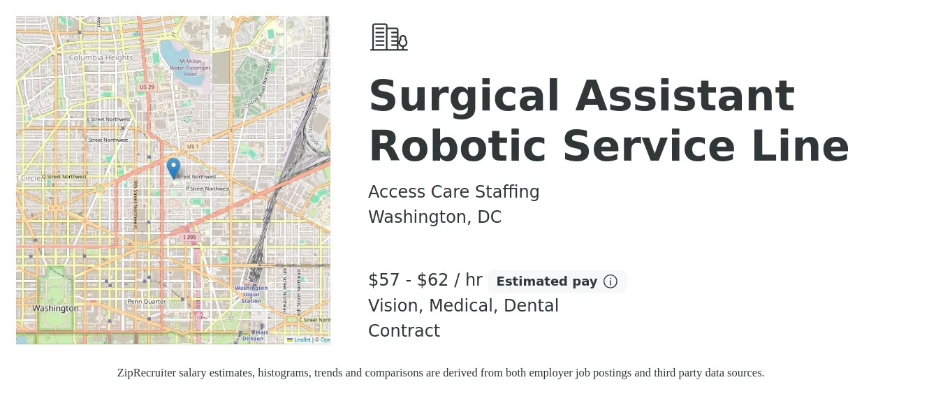 Access Care Staffing job posting for a Surgical Assistant Robotic Service Line in Washington, DC with a salary of $60 to $65 Hourly and benefits including dental, medical, and vision with a map of Washington location.