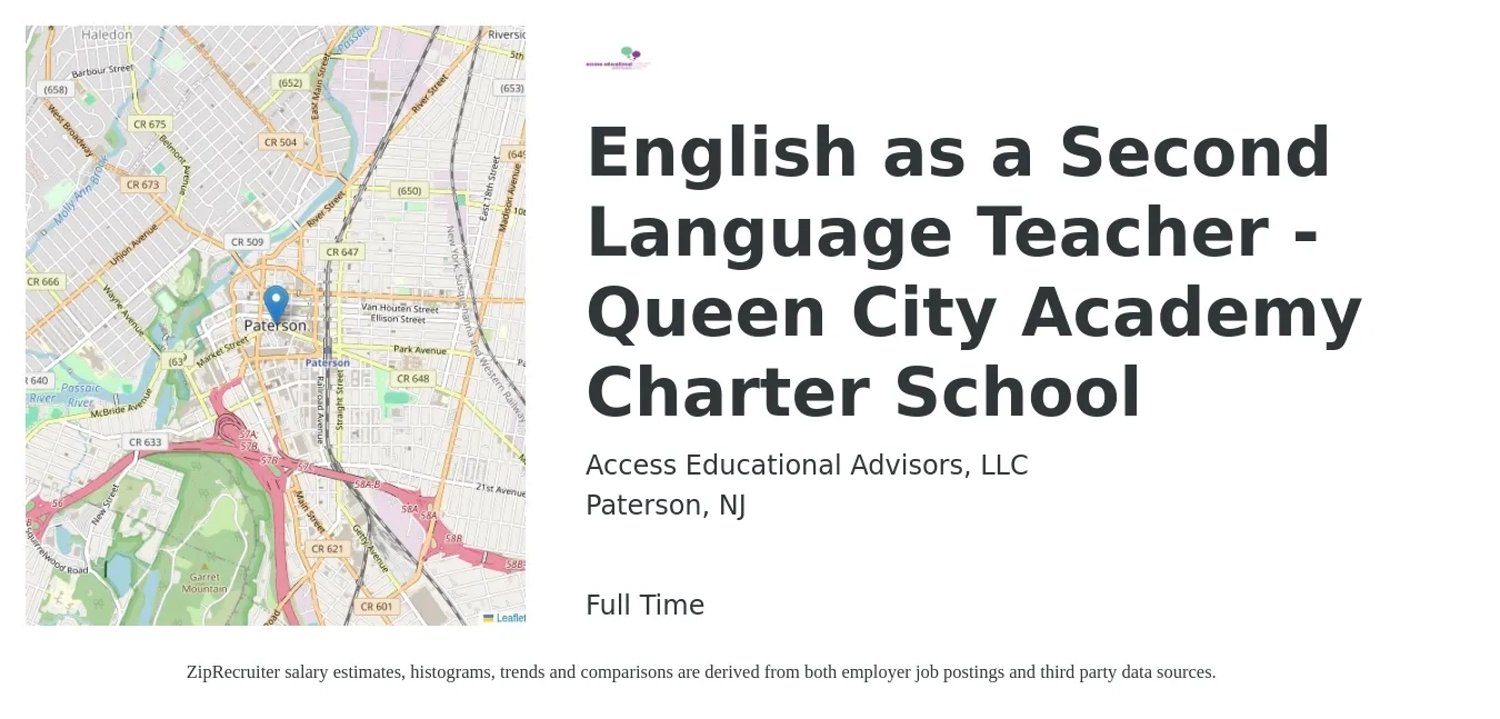 Access Educational Advisors, LLC job posting for a English as a Second Language Teacher - Queen City Academy Charter School in Paterson, NJ with a salary of $42,300 to $64,200 Yearly with a map of Paterson location.