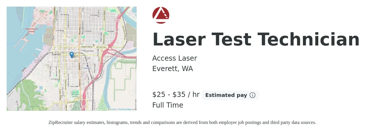 Access Laser job posting for a Laser Test Technician in Everett, WA with a salary of $37 Hourly with a map of Everett location.