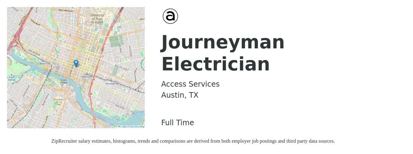 Access Services job posting for a Journeyman Electrician in Austin, TX with a salary of $28 to $38 Hourly with a map of Austin location.