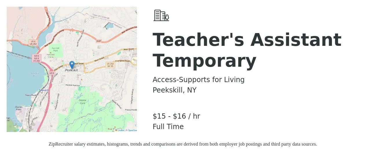 Access-Supports for Living job posting for a Teacher's Assistant Temporary in Peekskill, NY with a salary of $16 to $17 Hourly with a map of Peekskill location.