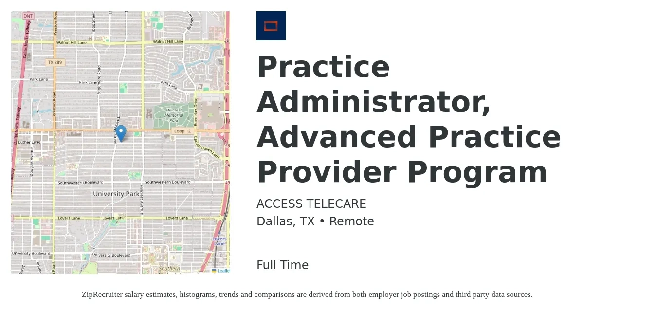 ACCESS TELECARE job posting for a Practice Administrator, Advanced Practice Provider Program in Dallas, TX with a salary of $57,900 to $91,500 Yearly with a map of Dallas location.