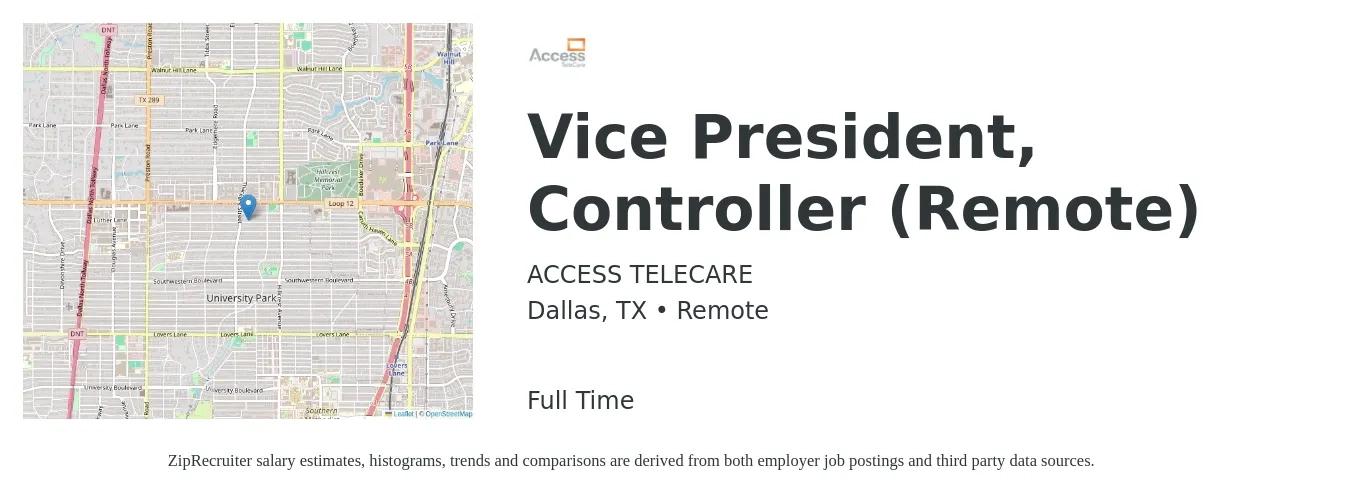 ACCESS TELECARE job posting for a Vice President, Controller (Remote) in Dallas, TX with a salary of $135,000 to $196,400 Yearly with a map of Dallas location.