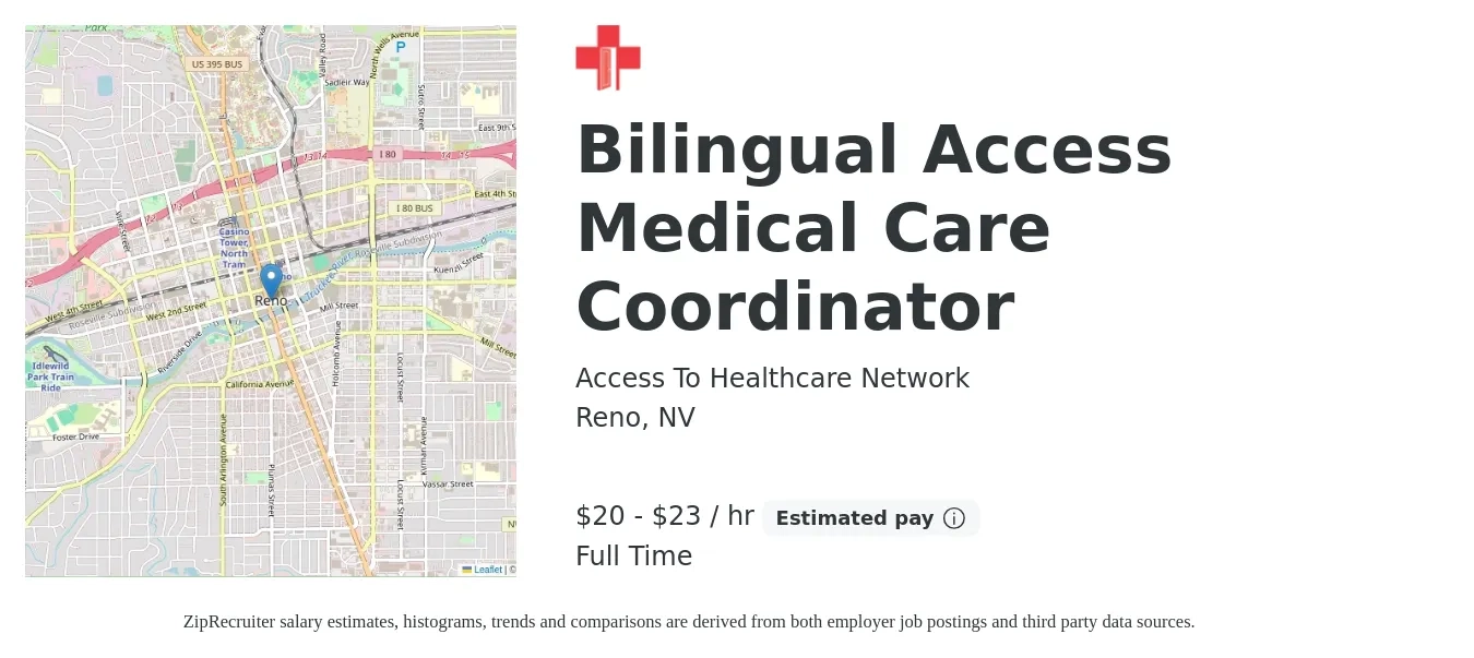 Access To Healthcare Network job posting for a Bilingual Access Medical Care Coordinator in Reno, NV with a salary of $22 to $24 Hourly with a map of Reno location.