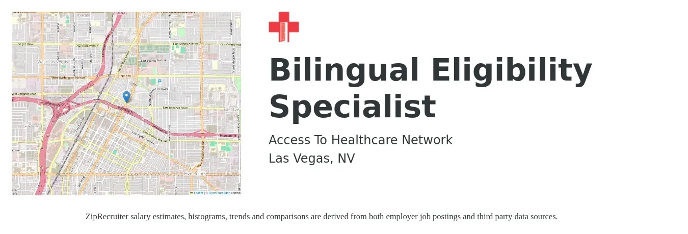 Access To Healthcare Network job posting for a Bilingual Eligibility Specialist in Las Vegas, NV with a salary of $33,900 to $48,700 Yearly with a map of Las Vegas location.