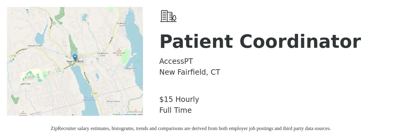 AccessPT job posting for a Patient Coordinator in New Fairfield, CT with a salary of $16 Hourly with a map of New Fairfield location.