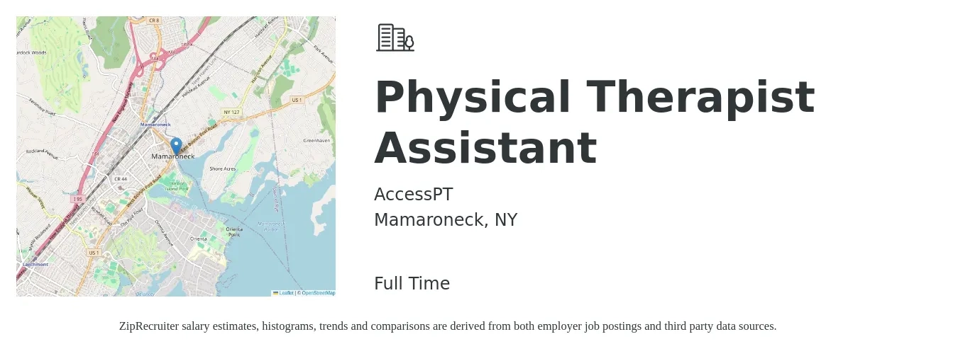 AccessPT job posting for a Physical Therapist Assistant in Mamaroneck, NY with a salary of $30 to $40 Hourly with a map of Mamaroneck location.