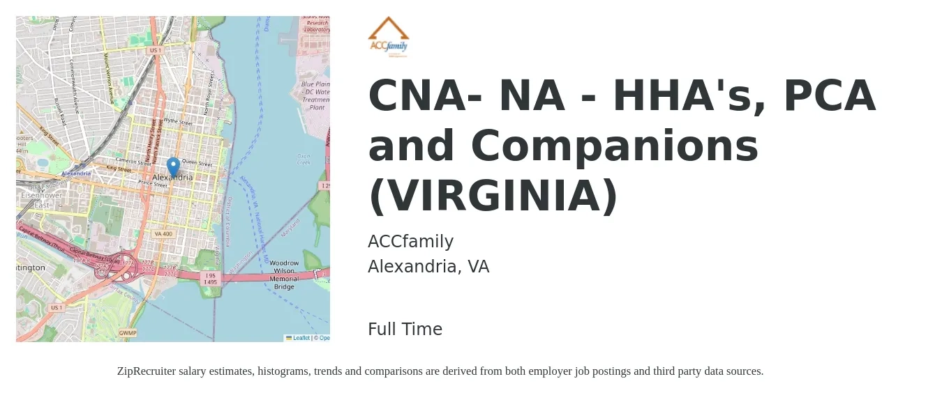 ACCfamily job posting for a CNA- NA - HHA's, PCA and Companions (VIRGINIA) in Alexandria, VA with a salary of $16 to $20 Hourly with a map of Alexandria location.