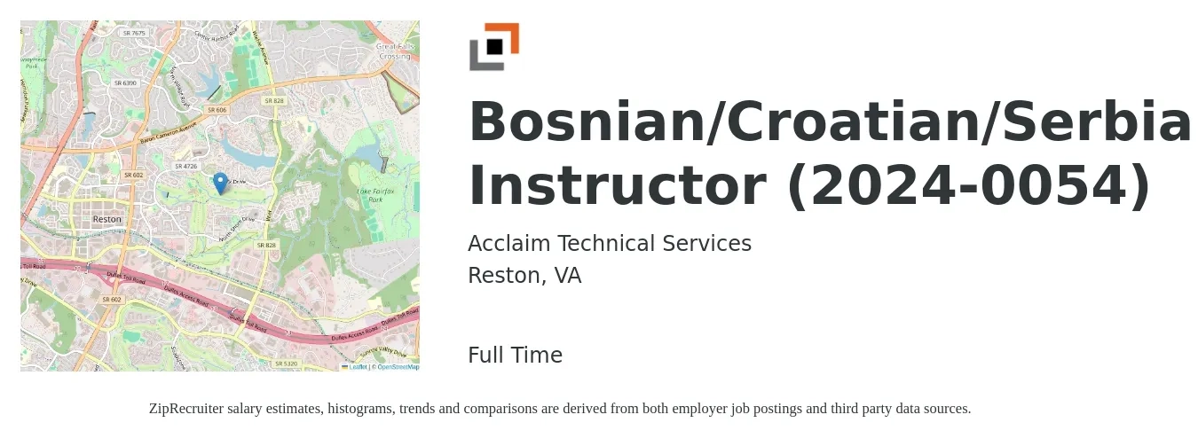 Acclaim Technical Services job posting for a Bosnian/Croatian/Serbian Instructor (2024-0054) in Reston, VA with a salary of $91,200 to $105,300 Yearly with a map of Reston location.