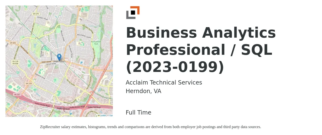 Acclaim Technical Services job posting for a Business Analytics Professional / SQL (2023-0199) in Herndon, VA with a salary of $74,600 to $102,800 Yearly with a map of Herndon location.
